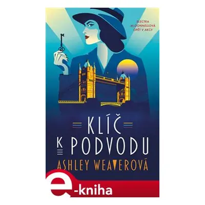 Klíč k podvodu - Ashley Weaver