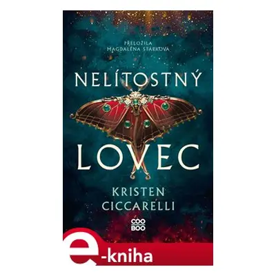 Nelítostný lovec - Kristen Ciccarelli