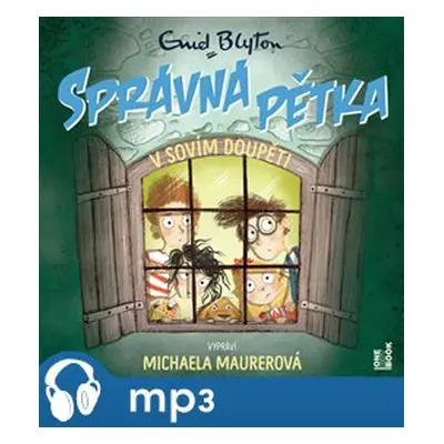 Správná pětka v sovím doupěti, mp3 - Enid Blytonová