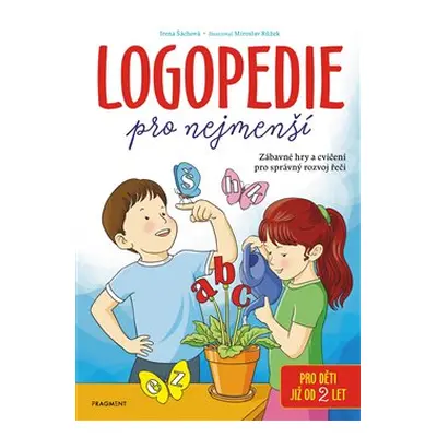 Logopedie pro nejmenší - Irena Šáchová