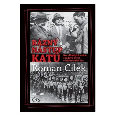 Rázný nástup katů - Roman Cílek