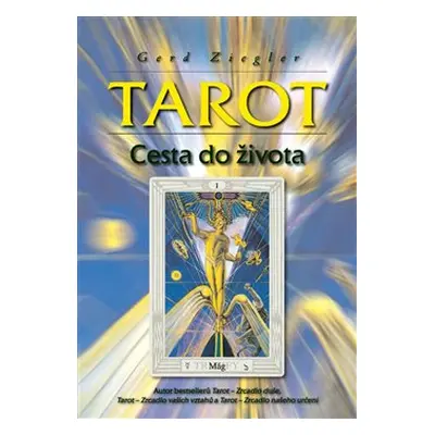 Tarot - Cesta do života - Gerd B. Ziegler