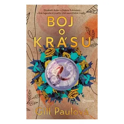 Boj o krásu - Gill Paulová