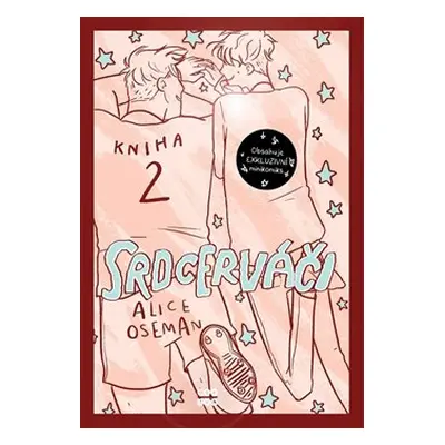 Srdcerváči 2 - exkluzivní vydání - Alice Oseman