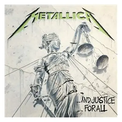 And Justice For All - Metallica