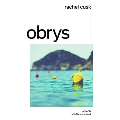 Obrys - Rachel Cusková