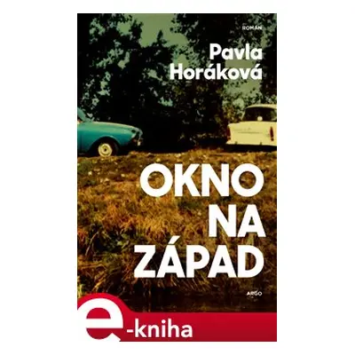 Okno na západ - Pavla Horáková