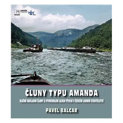 Čluny typu Amanda - Pavel Balcar