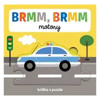 Brmm, Brmm motory - Knížka s puzzle - Beatrice Tinarelli