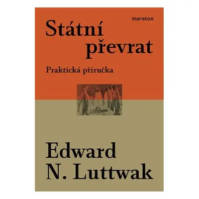 Státní převrat - Edward N. Luttwak