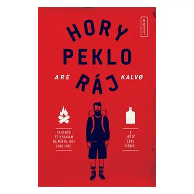 Hory peklo ráj - Are Kalvo