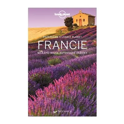 Francie - Lonely Planet - Nicola Williams, Alexis Averbuck, Oliver Berry