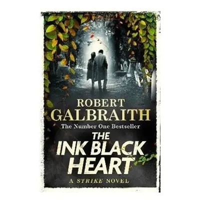 The Ink Black Heart - Robert Galbraith