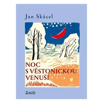 Noc s Věstonickou venuší - Jan Skácel