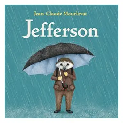 Jefferson - Jean-Claude Mourlevat