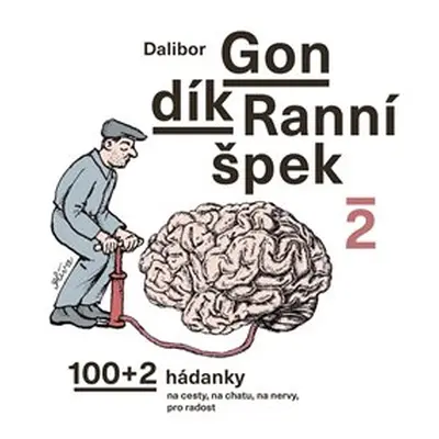 Ranní špek 2 - Dalibor Gondík