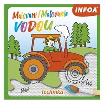 Malování / Maľovanie vodou – Technika