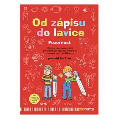 Od zápisu do lavice - 3. díl - Pozornost - Ivana Vlková