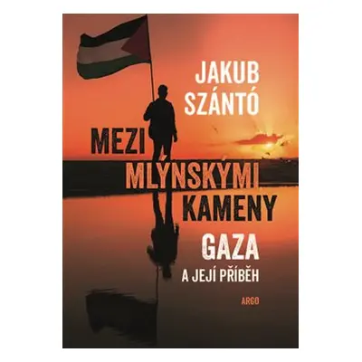 Mezi mlýnskými kameny - Jakub Szántó