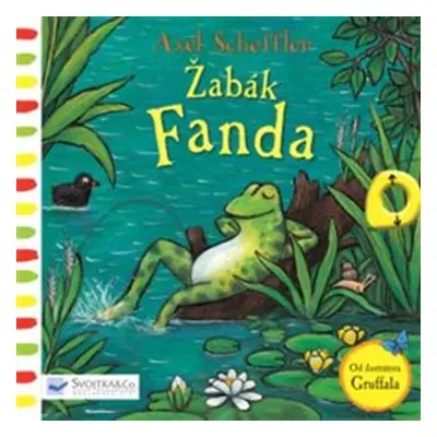 Žabák Fanda - Axel Scheffler