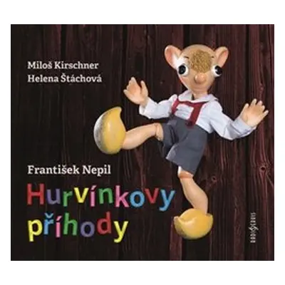 Hurvínkovy příhody - František Nepil