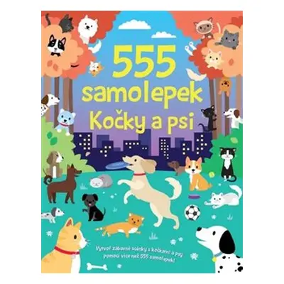 555 samolepek - Kočky a psi