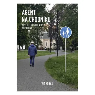 Agent na chodníku - Vít Horák