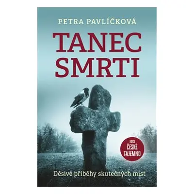 Tanec smrti - Petra Pavlíčková