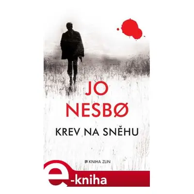 Krev na sněhu - Jo Nesbo