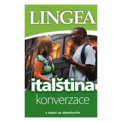 Italština - konverzace s námi se domluvíte