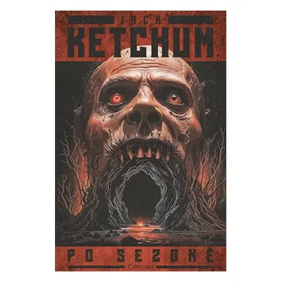 Po sezoně - Jack Ketchum