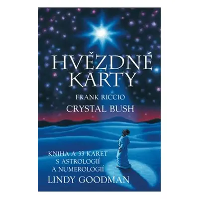 Hvězdné karty Lindy Goodman - Crystal Bush