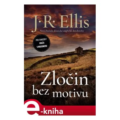 Zločin bez motivu - J.R. Ellis