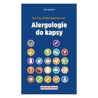 Alergologie do kapsy - Ondřej Rybníček, Petr Čáp