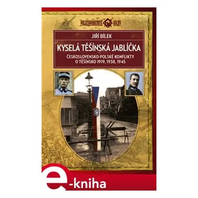 Kyselá těšínská jablíčka - Jiří Bílek