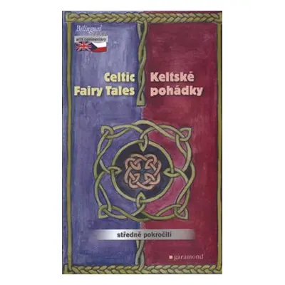 Keltské pohádky / The Celtic Fairy Tales