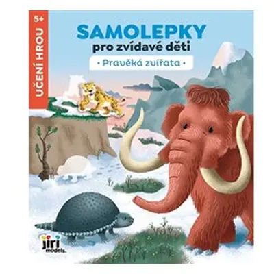 Samolepky pro zvídavé děti Pravěká zvířata