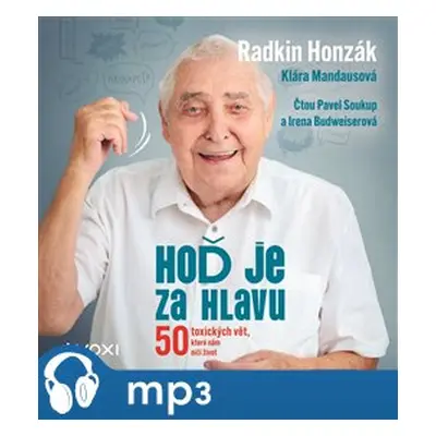 Hoď je za hlavu, mp3 - Klára Mandausová, Radkin Honzák