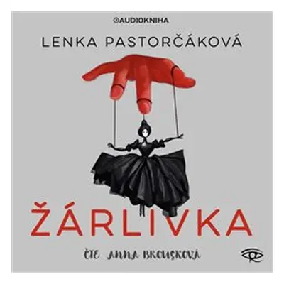 Žárlivka - Lenka Pastorčáková