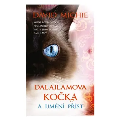 Dalajlamova kočka a umění příst - David Michie