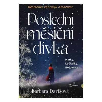 Poslední měsíční dívka - Barbara Davisová