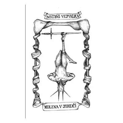 Kolena v jehličí - Matyáš Vejvalka