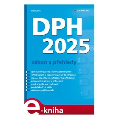 DPH 2025 - zákon s přehledy - Jiří Dušek