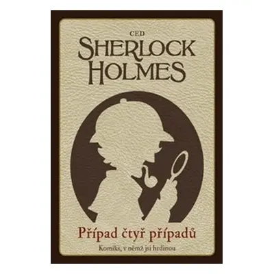 Sherlock Holmes: Případ čtyř případů, komiks, ve kterém jsi hrdinou