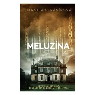 Meluzína - Jarmila Stráníková