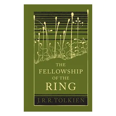 The Lord of the Rings: The Fellowship Of The Ring - J. R. R. Tolkien