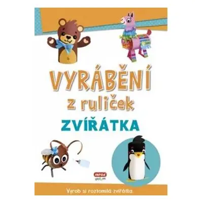 Vyrábění z ruliček - zvířátka