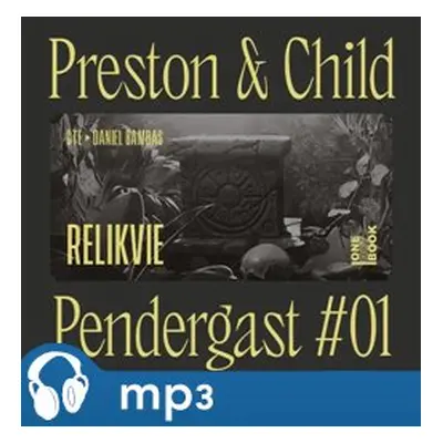 Relikvie, mp3 - Douglas Preston, Lincoln Child