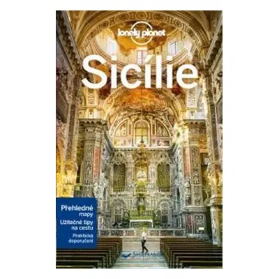 Sicílie - Lonely Planet - Gregor Clark, Christian Bonetto, Brett Atkinson, Nicola Williams