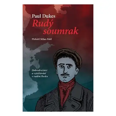 Rudý soumrak - Paul Dukes